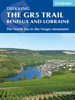 cover image of The GR5 Trail--Benelux and Lorraine